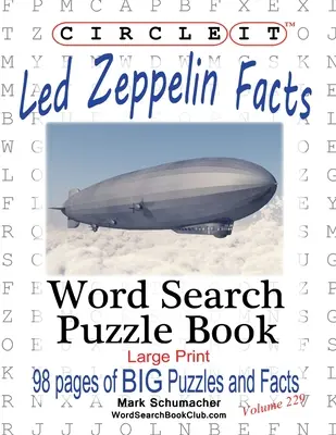 Circle It, Led Zeppelin tények, Szókereső, Rejtvénykönyv - Circle It, Led Zeppelin Facts, Word Search, Puzzle Book