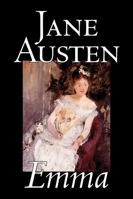 Emma by Jane Austen, Fiction, Classics, Romance, Historical, Literary