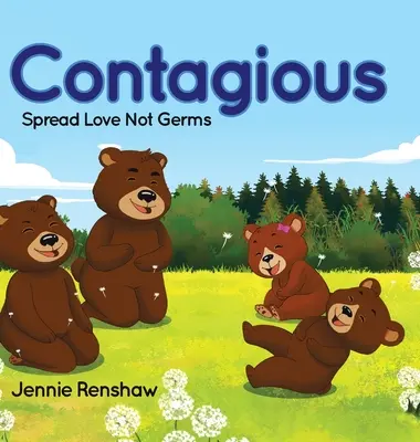 Fertőző: Szeretetet terjeszteni, nem bacikat - Contagious: Spread Love Not Germs