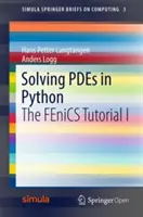 PDE-k megoldása Pythonban: A FEniCS oktatóprogram I - Solving PDEs in Python: The FEniCS Tutorial I