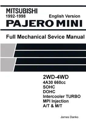 Mitsubishi Pajero Mini 660ccm angol mechanikus gyári szerviz kézikönyv - Mitsubishi Pajero Mini 660cc English Mechanical Factory Service Manual