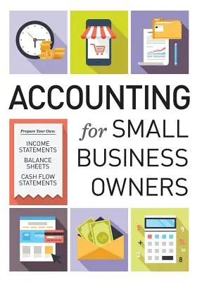 Számvitel kisvállalkozóknak - Accounting for Small Business Owners