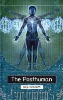 A poszthumán - The Posthuman