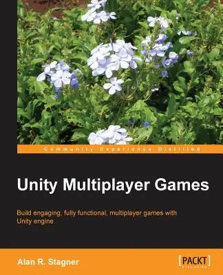 Unity többjátékos játékok - Unity Multiplayer Games