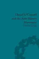 Daniel O'Connell és a rabszolgaságellenes mozgalom: „A legszomorúbb emberek, akiket a nap lát”. - Daniel O'Connell and the Anti-Slavery Movement: 'The Saddest People the Sun Sees'