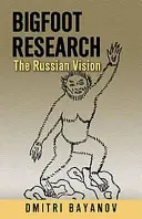 Bigfoot-kutatás - Bigfoot Research