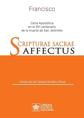 Scripturae Sacrae affectus: Carta Apostlica en el XVI centenario de la muerte de san Jernimo