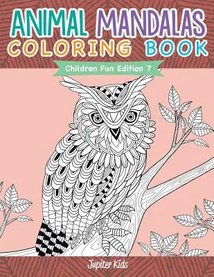 Animal Mandalas Coloring Book - Children Fun Edition 7