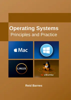 Operációs rendszerek: Alapelvek és gyakorlat - Operating Systems: Principles and Practice