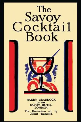 A Savoy koktélkönyv - The Savoy Cocktail Book