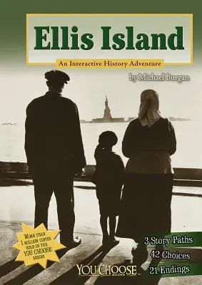 Ellis Island: Ellis Island: Egy interaktív történelmi kaland - Ellis Island: An Interactive History Adventure