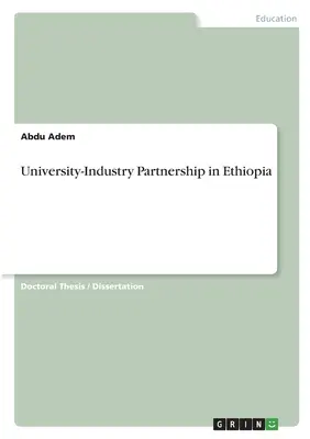 Egyetemi és ipari partnerség Etiópiában - University-Industry Partnership in Ethiopia