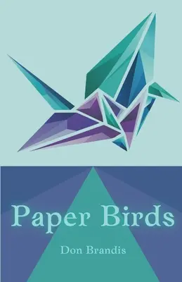 Papírmadarak - Paper Birds