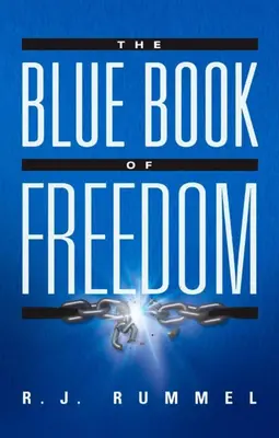 A szabadság kék könyve: Az éhínség, a szegénység, a népirtás és a háború megszüntetése - The Blue Book of Freedom: Ending Famine, Poverty, Democide, and War