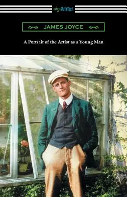 A művész ifjúkori portréja (Fallon Evans bevezetőjével) - A Portrait of the Artist as a Young Man (with an Introduction by Fallon Evans)