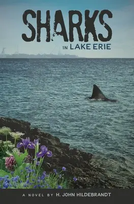 Cápák az Erie-tóban - Sharks in Lake Erie