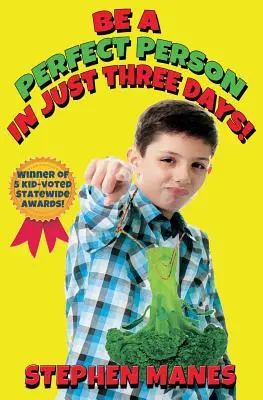 Buďte dokonalým člověkem za pouhé tři dny! - Be a Perfect Person in Just Three Days!