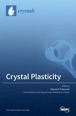 Kristályplaszticitás - Crystal Plasticity