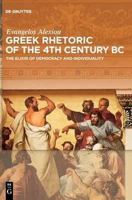 Görög retorika a Kr. e. 4. századból - Greek Rhetoric of the 4th Century BC