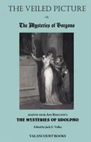 A fátyolos kép; avagy Gorgono rejtélyei - The Veiled Picture; Or, the Mysteries of Gorgono