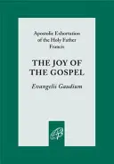 Az evangélium öröme - Joy of the Gospel