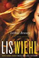 Halálos szépség: MIA Quinn rejtélye - Lethal Beauty: A MIA Quinn Mystery