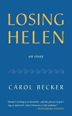 Losing Helen