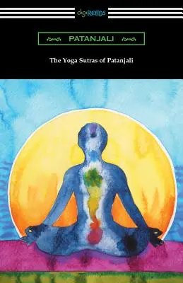 Patandzsali jóga-szútrái (William Q. Judge fordítása és előszava) - The Yoga Sutras of Patanjali (Translated with a Preface by William Q. Judge)