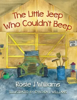 A kis dzsip, aki nem tudott csipogni - The Little Jeep Who Couldn't Beep