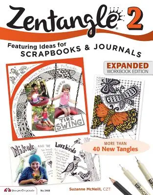 Zentangle 2, bővített munkafüzet kiadás - Zentangle 2, Expanded Workbook Edition