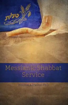 Messianic Shabbat Service (Wilson Jim (Bing))