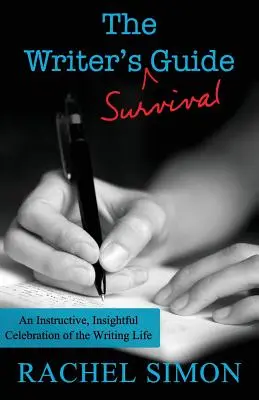 Az író túlélési útmutatója - The Writer's Survival Guide