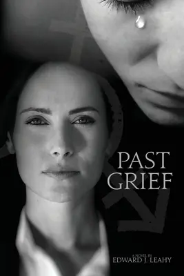 Past Grief