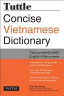 Tuttle Concise Vietnamese Dictionary: Vietnámi-angol-angol-angol-vietnámi - Tuttle Concise Vietnamese Dictionary: Vietnamese-English English-Vietnamese