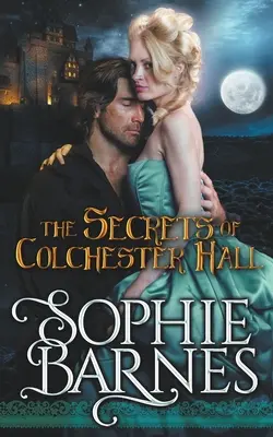 A Colchester Hall titkai - The Secrets Of Colchester Hall