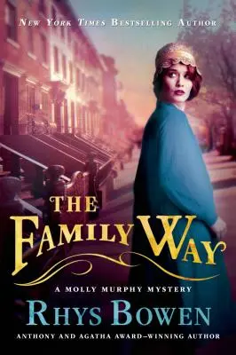 The Family Way: A Molly Murphy Mystery