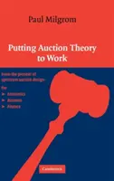 Az árveréselmélet munkába állítása - Putting Auction Theory to Work