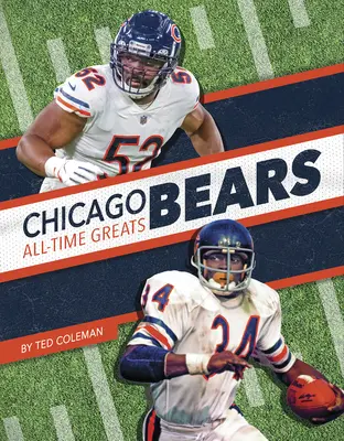 Chicago Bears Minden idők legjobbjai - Chicago Bears All-Time Greats