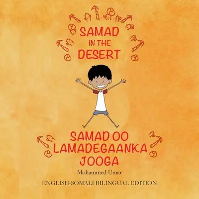 Samad a sivatagban. Angol-szomáli kétnyelvű kiadás - Samad in the Desert. English-Somali Bilingual Edition