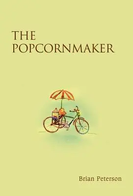 A Popcornmaker - The Popcornmaker