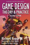 Játéktervezés: Elmélet és gyakorlat, második kiadás: Edition: Elmélet és gyakorlat, második kiadás - Game Design: Theory and Practice, Second Edition: Theory and Practice, Second Edition