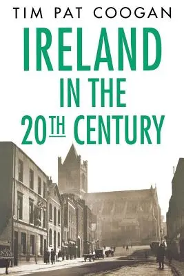 Írország a huszadik században - Ireland in the Twentieth Century