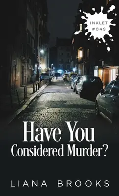 Gondoltál már a gyilkosságra? - Have You Considered Murder?