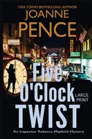 Five O'Clock Twist [Large Print]: An Inspector Rebecca Mayfield Mystery