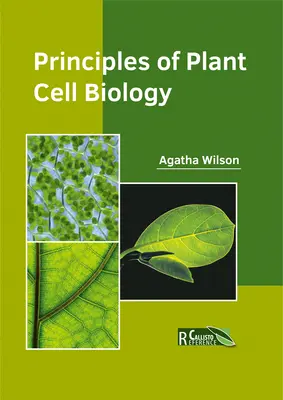 A növényi sejtbiológia alapjai - Principles of Plant Cell Biology