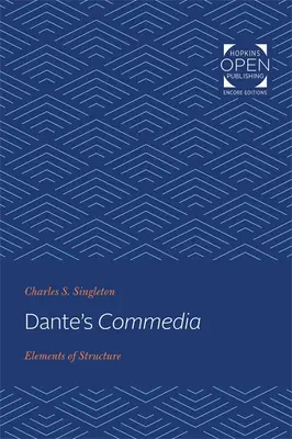 Danteho Komedie: Prvky struktury - Dante's Commedia: Elements of Structure