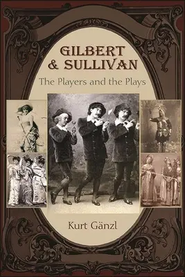 Gilbert és Sullivan - Gilbert and Sullivan