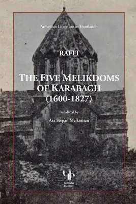 Karabah öt melikdombirodalma - The Five Melikdoms of Karabagh