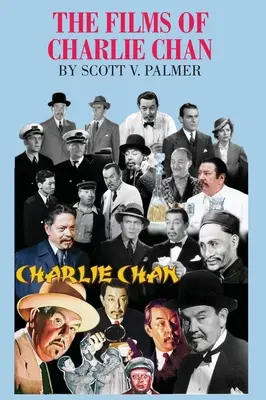 Charlie Chan filmjei - The Films of Charlie Chan