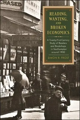 Olvasás, vágyakozás és tönkrement gazdaság - Reading, Wanting, and Broken Economics